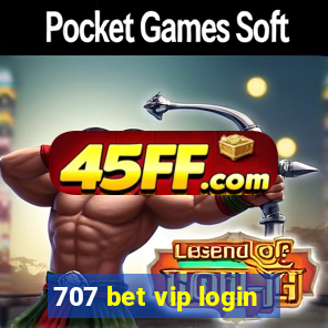 707 bet vip login